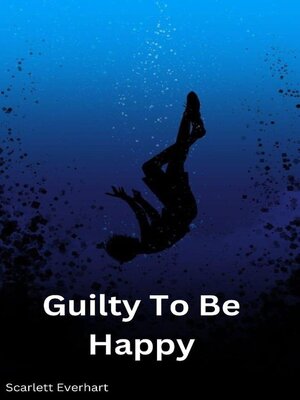 cover image of Guilty to be Happy